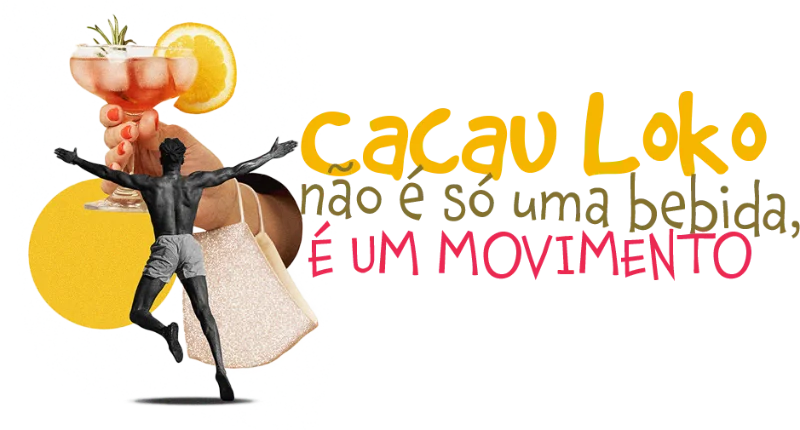 Cacau Loko não é só uma bebida, é um movimento